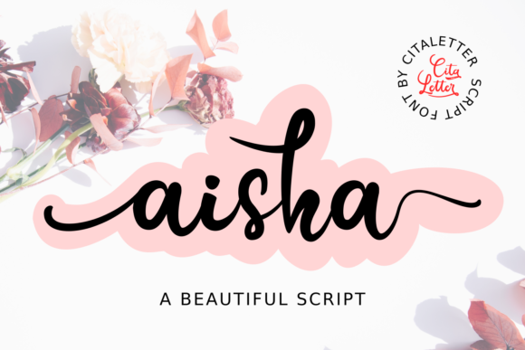 Aisha Script: A Font for Business Charm