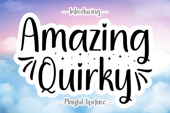 Amazing Quirky: A Playful Typeface for Creative Projects