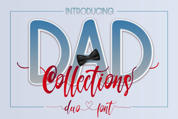 Dad Collections Font Review