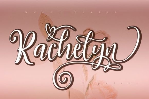 Rachelyn: A Font for Elegant Branding