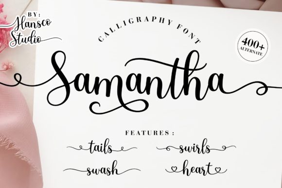 Samantha Calligraphy: Elegant Script for Editorial Design