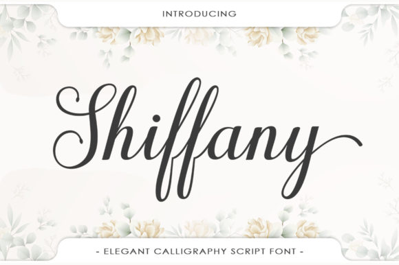 Shiffany Script: Elegant Font for Creative Makers