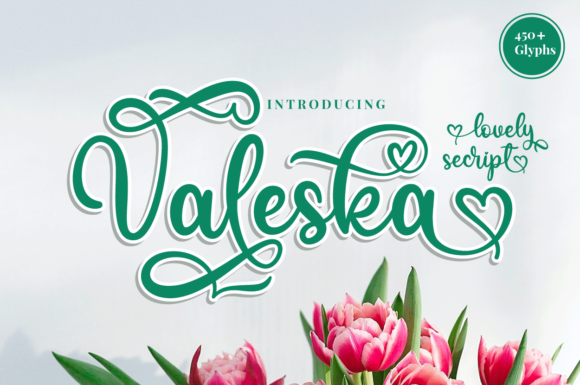 Valeska: A Romantic Typeface